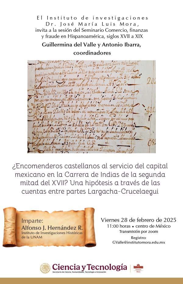 https://www.institutomora.edu.mx/Instituto/IE/2025/Cart-Encomenderos%20600x928.jpg