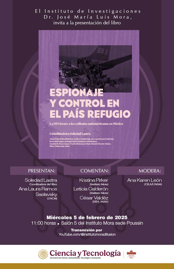 https://www.institutomora.edu.mx/Instituto/IE/2025/Cart-Espionaje%20600x928.jpg