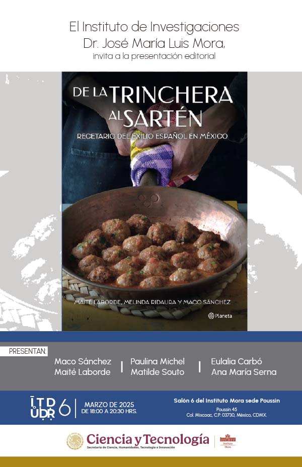 https://www.institutomora.edu.mx/Instituto/IE/2025/Cart-Trinchera%20600x928.jpg